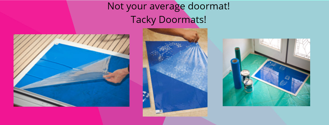 Tacky Door Mats